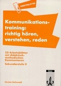 Cover: Kommunikationstraining: richtig h&ouml;ren, verstehen, reden - Klett