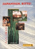 Cover: Japanisch, bitte! Nihongo de dooso, Band 1 - Klett
