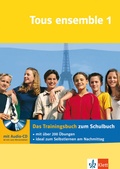 Cover: Tous ensemble 1 - Das Trainingsbuch - Klett