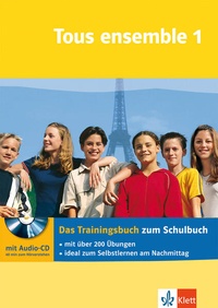 Enlarge image Cover: Tous ensemble 1 - Das Trainingsbuch - Klett