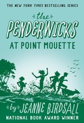 Cover: The Penderwicks at Point Mouette - Random House Inc