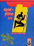Cover: Spielpl&auml;ne / 5./6. Schuljahr - Klett