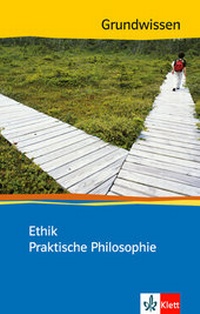Abbildung von: Ethik / Praktische Philosophie - Klett