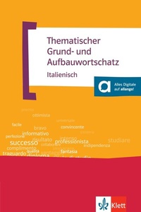 Abbildung von: Thematischer Grund- und Aufbauwortschatz Italienisch - Klett