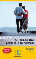 Cover: C... comme c#ur - Emma et le bel Allemand - Klett