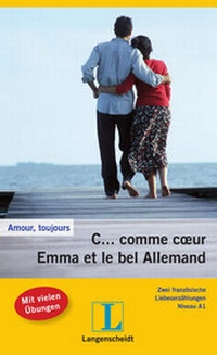 Abbildung von: C... comme c#ur - Emma et le bel Allemand - Klett