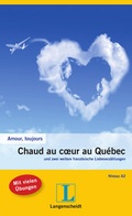 Cover: Chaud au coeur au Qu&eacute;bec - Klett