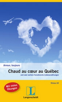 Abbildung von: Chaud au coeur au Québec - Klett