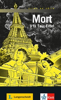 Abbildung von: Mort à la Tour Eiffel - Klett
