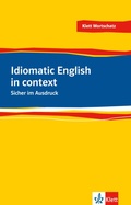 Cover: Idiomatic English in context - Klett