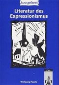 Cover: Literatur des Expressionismus - kurz gefasst - Klett