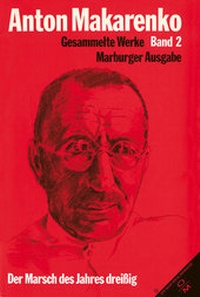 Abbildung von: Gesammelte Werke. Marburger Ausgabe (Russ. /Dt.) / Veröffentlichungen zu Lebzeiten / Der Marsch des Jahres dreissig - Klett-Cotta