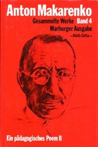Abbildung von: Gesammelte Werke. Marburger Ausgabe (Russ. /Dt.) / Veröffentlichungen zu Lebzeiten / Ein pädagogisches Poem, Teil 2 - Klett-Cotta