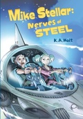 Cover: Mike Stellar: Nerves of Steel - Random House Books for Young Readers
