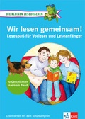 Cover: Die kleinen Lesedrachen: Wir lesen gemeinsam! - Klett