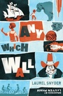 Cover: Any Which Wall - Random House Books for Young Readers