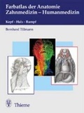 Cover: Farbatlas der Anatomie f&uuml;r Zahnmediziner - Thieme