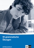 Cover: 99 grammatische &Uuml;bungen. Sch&uuml;ler- und Lehrermaterial ab D&eacute;couvertes 5 - Klett