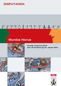 Cover: Mundus Novus (Neubearbeitung). Amerigo Vespuccis Brief &uuml;ber die Entdeckung Amerikas - Klett