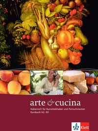 Abbildung von: arte & cucina A2-B1 - Klett