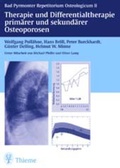 Cover: Therapie prim&auml;rer und sekund&auml;rer Osteoporosen dargestellt an typischen Kasuisti - Thieme