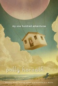 Cover: My One Hundred Adventures - Yearling (imprint of Random House Children's Books)