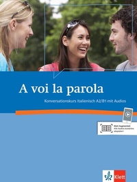 Abbildung von: A voi la parola A2-B1 - Klett