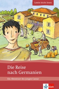 Abbildung von: Die Reise nach Germanien - Klett