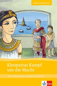 Abbildung von: Kleopatras Kampf um die Macht - Klett