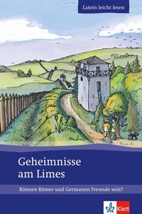 Abbildung von: Geheimnisse am Limes - Klett