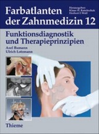Enlarge image Cover: Band 12: Funktionsdiagnostik und Therapieprinzipien - Thieme