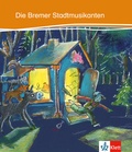 Cover: Die Bremer Stadtmusikanten - Klett