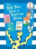 Cover: The Big Blue Book of Beginner Books - Random House Inc
