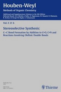 Abbildung von: Houben-Weyl Methods of Organic Chemistry Vol. E 21b, 4th Edition Supplement - Thieme