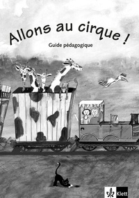 Abbildung von: Allons au cirque! - Klett