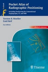 Enlarge image Cover: Pocket Atlas of Radiographic Positioning - Thieme