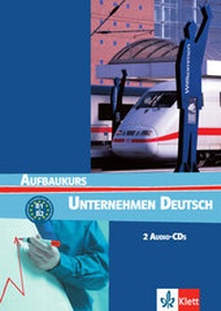 Abbildung von: Unternehmen Deutsch Aufbaukurs - Klett