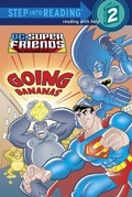Cover: Super Friends: Going Bananas (DC Super Friends) - Random House Inc