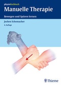 Cover: Manuelle Therapie. Bewegen und Sp&uuml;ren lernen - Thieme