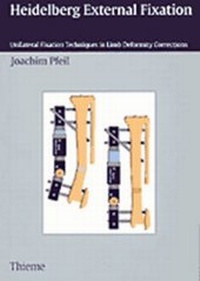 Abbildung von: The Heidelberg External Fixation - Thieme