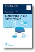 Cover: Einf&uuml;hrung in die Aphasiologie - Thieme