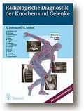 Cover: Radiologische Diagnostik der Knochen und Gelenke - Thieme