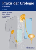 Cover: Praxis der Urologie (2. Aufl.) / Allgemeine Urologie und Spezielle Urologie, Teil 1 - Thieme