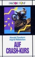 Cover: Auf Crash-Kurs - Klett