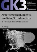 Cover: GK 3 - Arbeitsmedizin, Rechtsmedizin, Sozialmedizin - Thieme