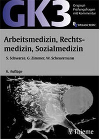 Abbildung von: GK 3 - Arbeitsmedizin, Rechtsmedizin, Sozialmedizin - Thieme