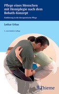 Cover: Pflege eines Menschen mit Hemiplegie nach dem Bobath-Konzept - Thieme
