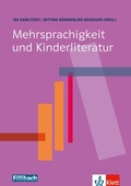 Cover: Mehrsprachigkeit und Kinderliteratur - Fillibach bei Klett Sprachen