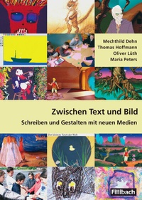 Enlarge image Cover: Zwischen Text und Bild - Fillibach bei Klett Sprachen