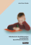 Cover: Videobasierte Qualit&auml;tsanalyse vorschulischer Sprachf&ouml;rdersituationen - Fillibach bei Klett Sprachen